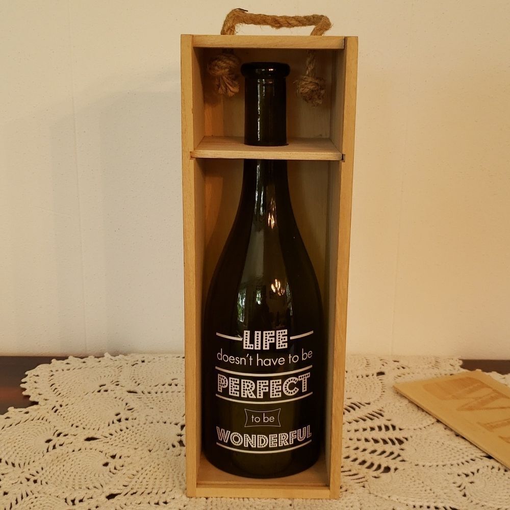 "Life Doesn't Have to be Perfect to be Wonderful" Wine Bottle in Crate Decor